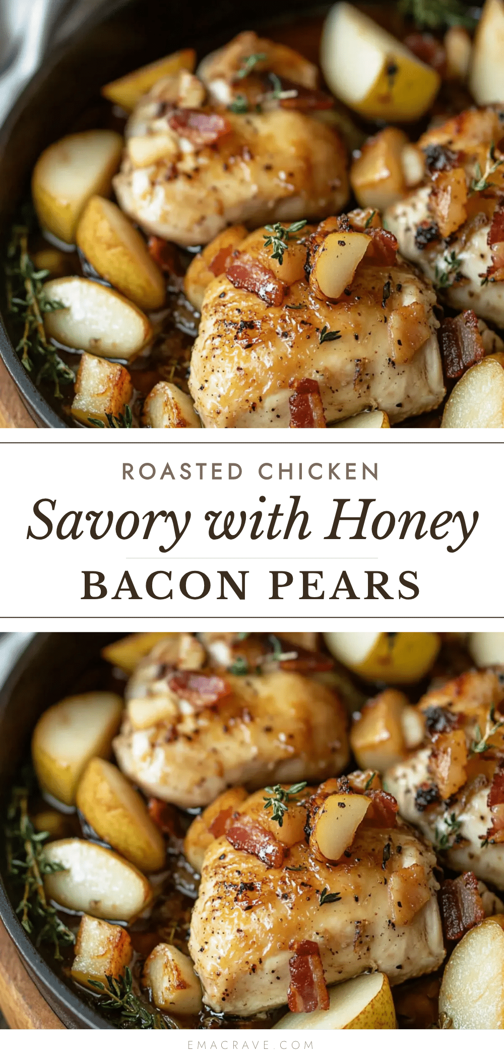 savory roasted chicken with honey bacon pears recipe