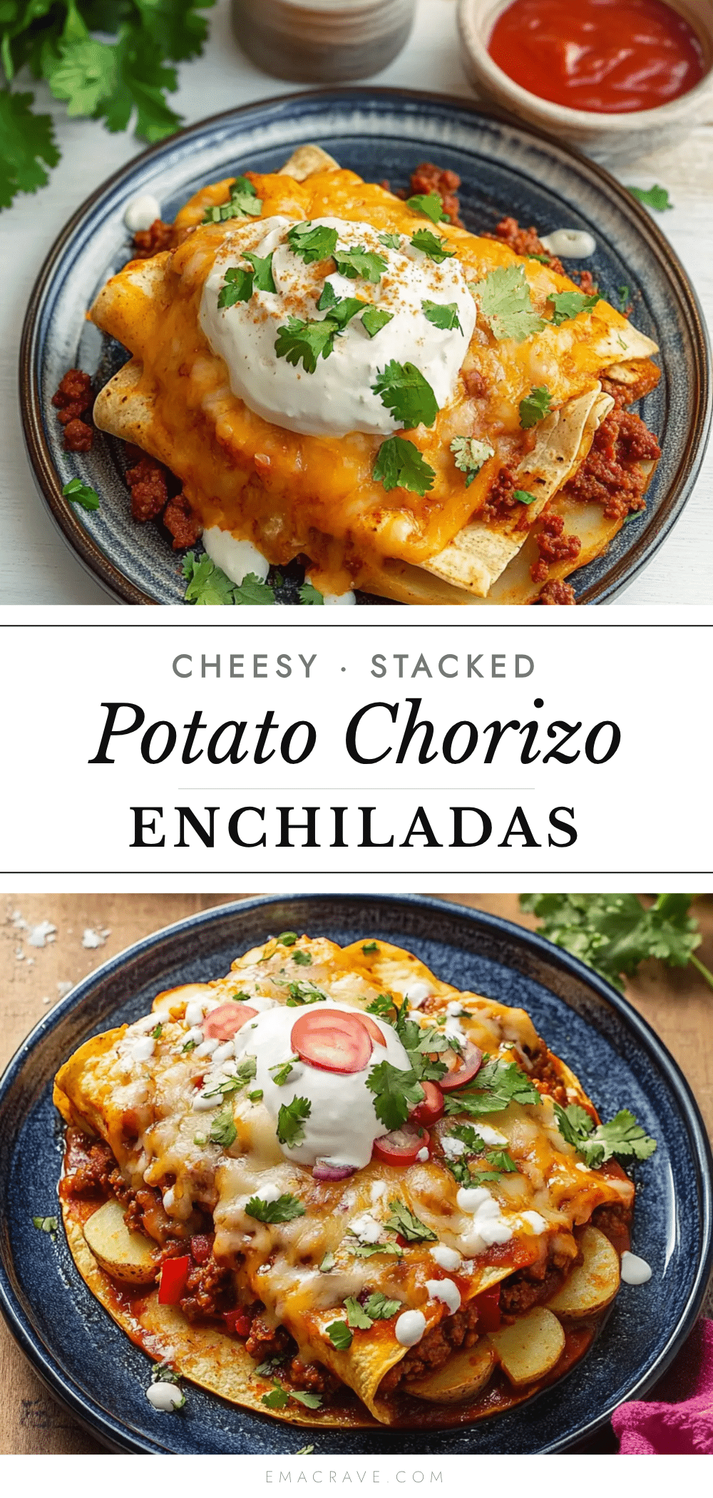 stacked potato and chorizo enchiladas recipe